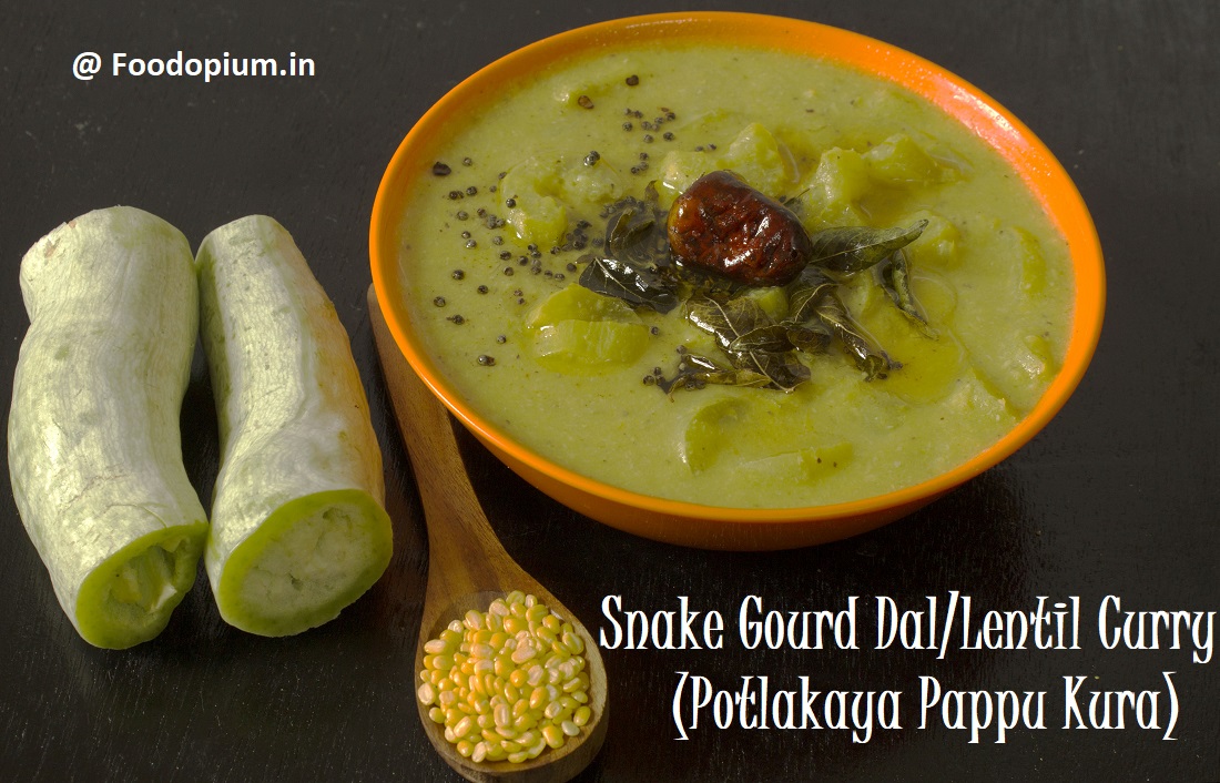 Snake Gourd Curry Kootu Dal Food Opium